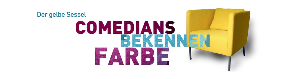 Schriftzug "Comedians bekennen Farbe" vor einem gelben Sessel